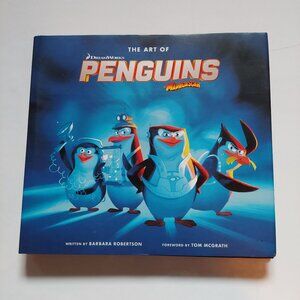 The Art of Penguins of Madagascar by Barbara Robertson (Hardcover)